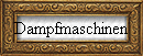 Dampfmaschinen